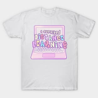 I Survived Distance Learning T-Shirt